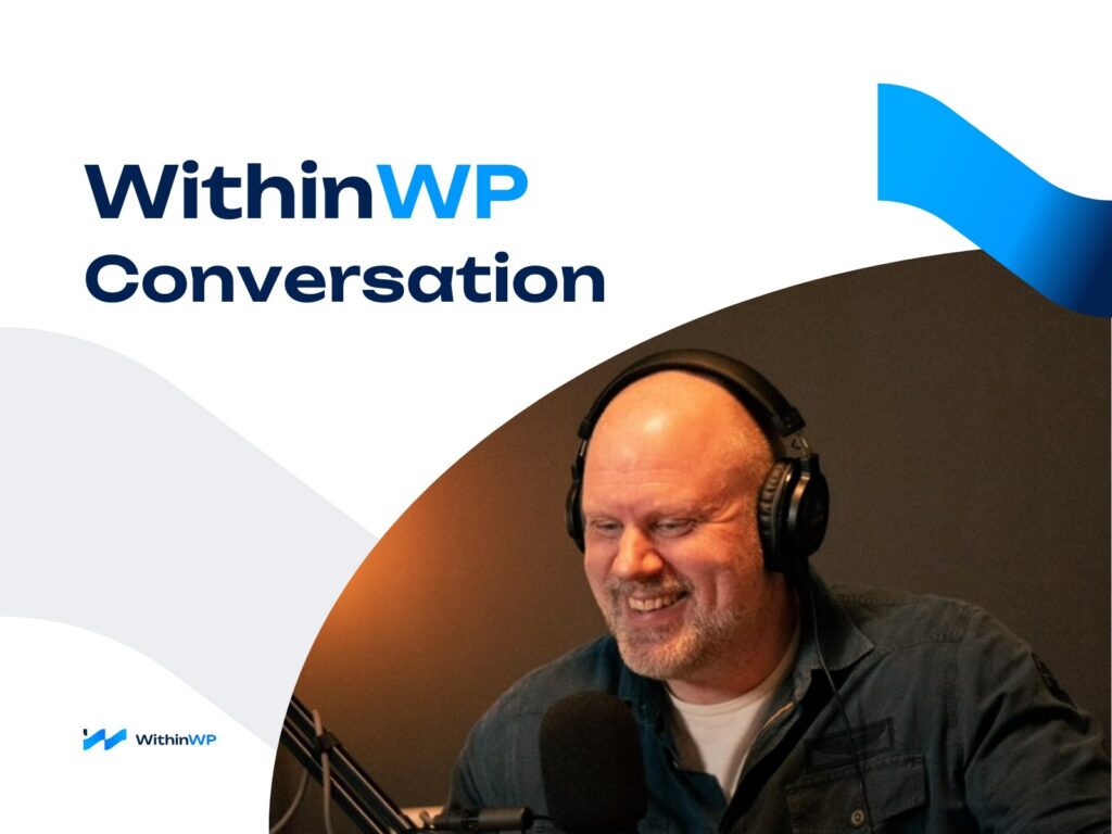 Within WordPress Conversation